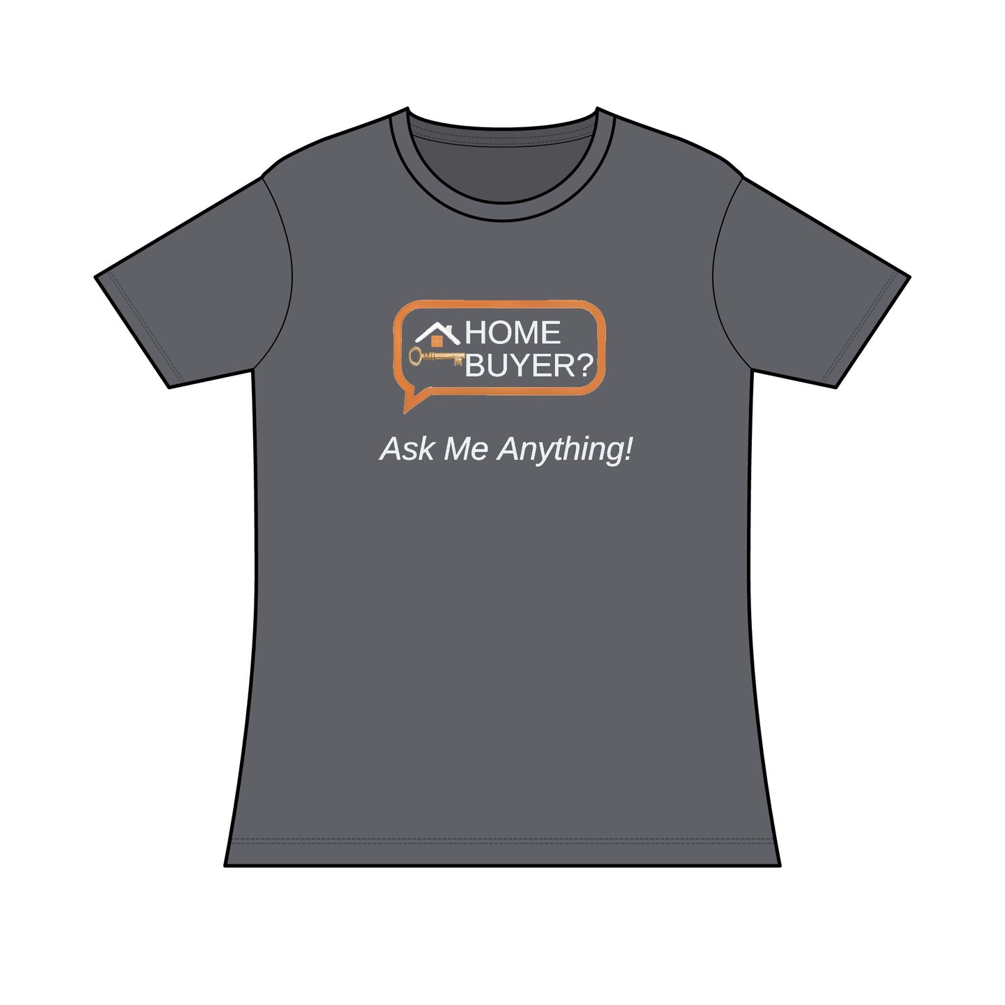 Home Buyer Inquiry Tee | Realtor Shirt