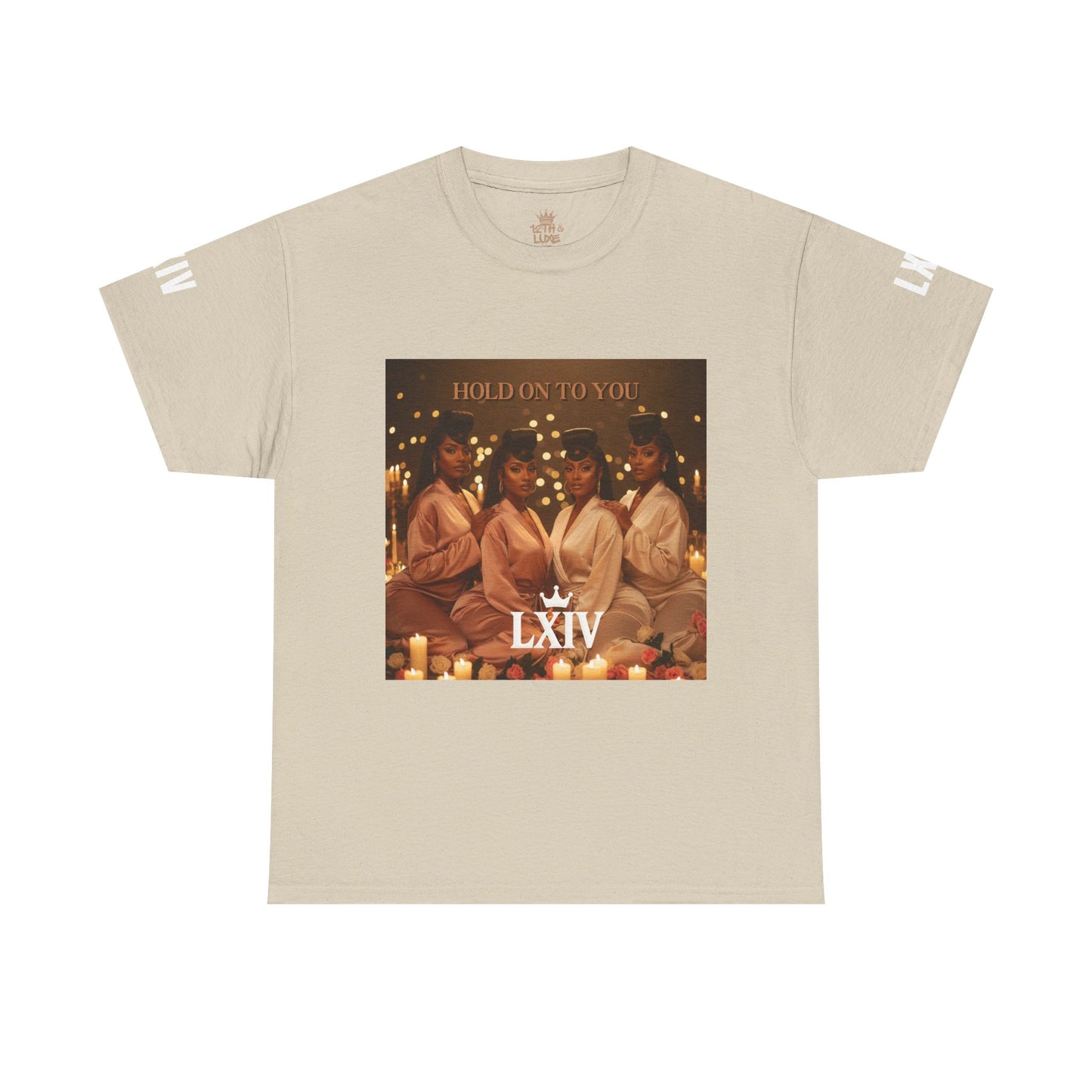 Hold On To You: LXIV Graphic Tee