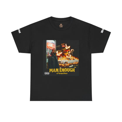 Man Enough: 12th Street Poet Graphic Tee